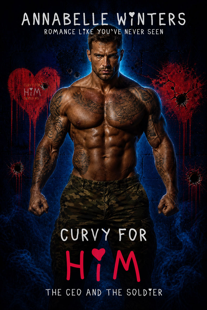 Curvy for Him: The CEO and the Soldier