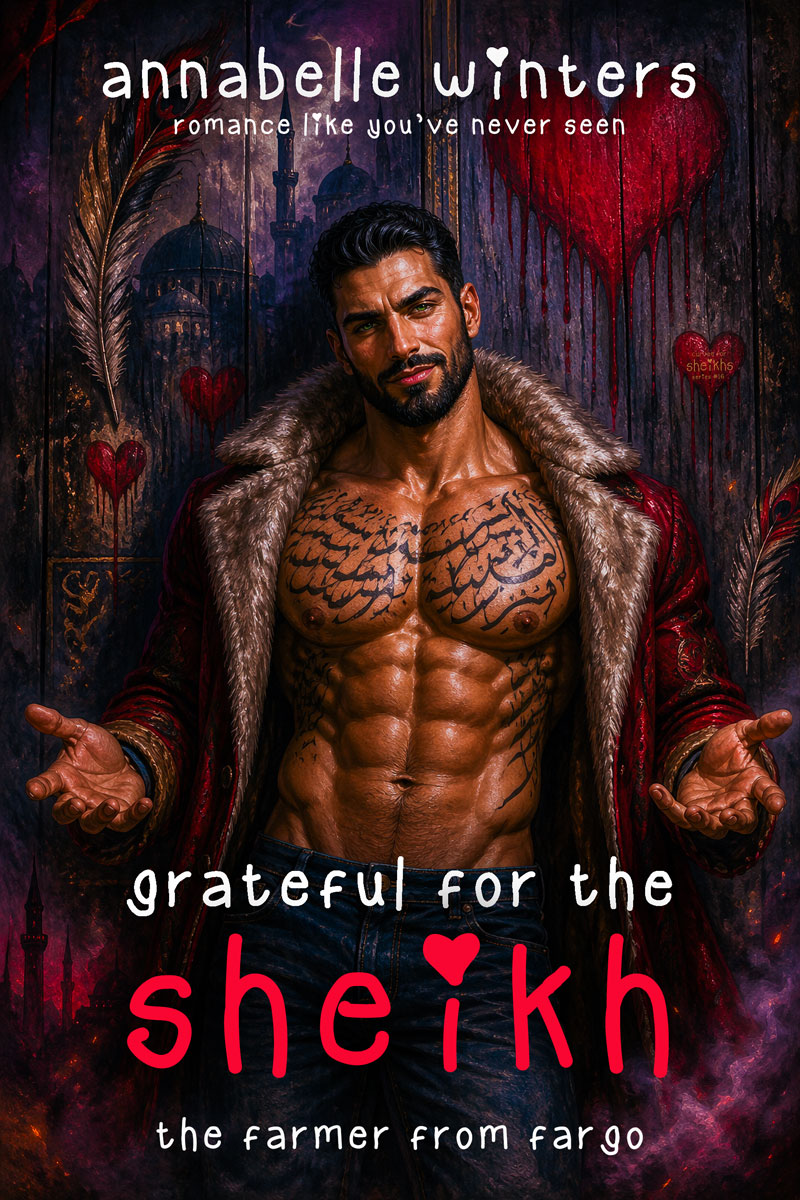 Grateful for the Sheikh: The Farmer from Fargo